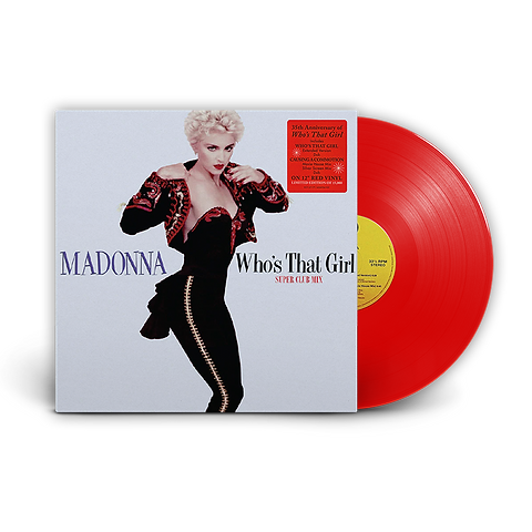 Madonna - Who’s That Girl (Super Club Mix) (35th Anniversary Record Store Day exclusive red vinyl)