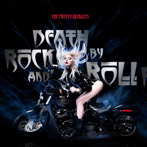 The Pretty Reckless - Death By Rock And Roll (webstore exclusive black 7” vinyl)