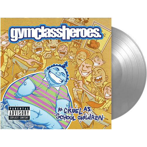 Gym Class Heroes - As Cruel As School Children (FBR25 exclusive silver vinyl)