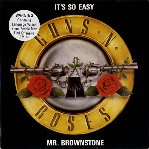 Guns N’ Roses - It’s So Easy • Mr. Brownstone  (The Sound Of Vinyl exclusive yellow vinyl)